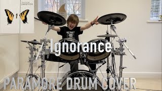 Ignorance by Paramore drum cover  Age 10 [upl. by Jasmina]