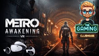 Metro Awakening VR  From Russia With Love  PSVR 2 Gameplay w Sonny G [upl. by Heddi229]