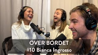 Över Bordet 10  Bianca Ingrosso [upl. by Guerra]