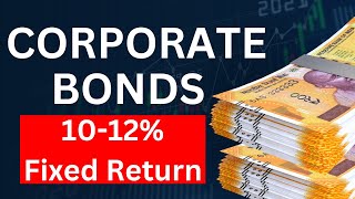 Corporate Bonds क्या होता है और कैसे Invest करें  Ultimate Corporate Bonds Investment Masterclass [upl. by Annayoj]