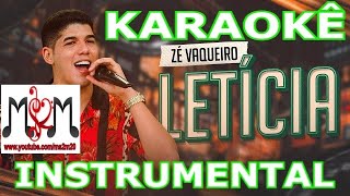 Zé Vaqueiro  Letícia Karaokê  Instrumental  Playback [upl. by Baggett]