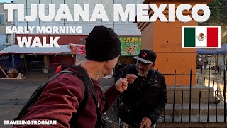 Early Morning Walk In Beautiful Tijuana Mexico 🇲🇽 [upl. by Gerius]