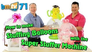 Stuffing Balloons with the Super Stuffer Machine With Mark Drury from Qualatex  BMTV 71 [upl. by Vaden]