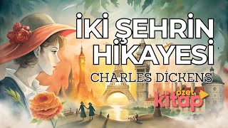 İKİ ŞEHRİN HİKAYESİ SESLİ KİTAP ÖZETİ  CHARLES DİCKENS kitapözeti seslikitap kitap kitapönerisi [upl. by Verla]