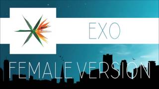 EXO  The Eve FEMALE VERSION [upl. by Nerrad]