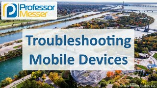 Troubleshooting Mobile Devices  CompTIA A 2201101  55 [upl. by Leia731]