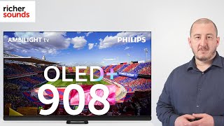 Philips 908 OLED 4K Ultra HD HDR Ambilight Smart TV  Richer Sounds [upl. by Baker]