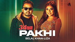 Pakhi  পাখি  Belal Khan Ft Liza  Official Music Video  Bangla New Song 2021 [upl. by Munro]