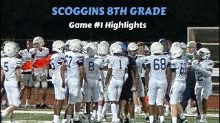 SCOGGINS 8TH GRADE GAME 1 HIGHLIGHTS  Class of 2029  vs Maus [upl. by Einnob]