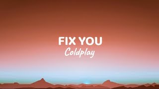 Coldplay  Fix You lyricslirik [upl. by Iot]