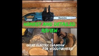 Chainsaw Review  Makita UC4051A Chainsaws for Woodturners 1 [upl. by Wilt]