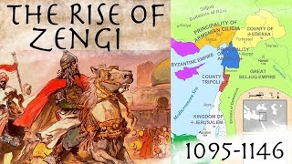 The Rise of Zengi amp The Fall of Edessa 10951146  Crusades Documentary [upl. by Reahard]