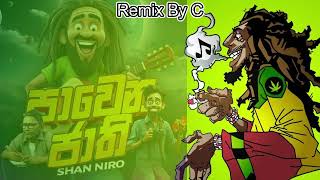 Pawena Jathi පාවෙන ජාති   Shan Niro  Yasa Remix By C [upl. by Colette]