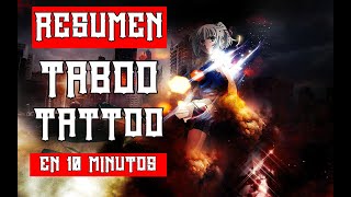 TABOO TATTOO Resumen en 10 Minutos [upl. by Jervis]