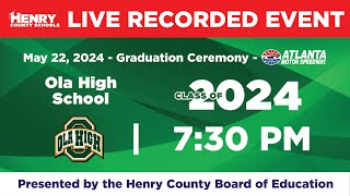 Ola High School Commencement 2024 LIVE RECORD [upl. by Aksel151]