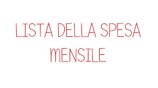 La lista della spesa mensile [upl. by Sarnoff]