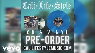 Cali Life Style  Cali Life Style  Street Dreams Vol 1  CD amp Vinyl PreOrder [upl. by Eisele509]