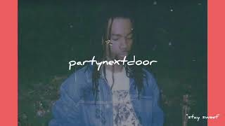 PARTYNEXTDOOR  Stay Sweet Unreleased [upl. by Kipton]