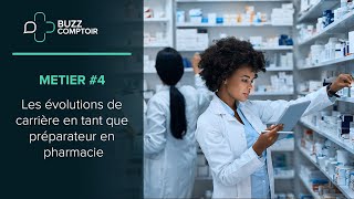 Métier  4  Les évolutions de carrière en tant que préparateur en pharmacie [upl. by Odranreb922]