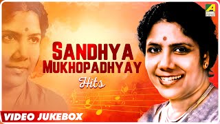 Sandhya Mukhopadhyay Hits  Bengali Movie Songs Video Jukebox  গীতশ্রী সন্ধ্যা মুখোপাধ্যায় [upl. by Rothstein]