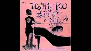 Toshiko Akiyoshi Toshikos Piano [upl. by Ahseei374]