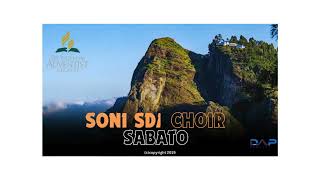 SONI SDA CHOIR SABATO Music Audio [upl. by Jovia]