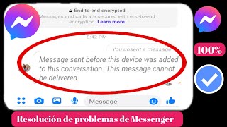 Corregir mensaje enviado antes de que este dispositivo se agregara a esta conversación [upl. by Aubrette602]
