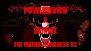 Powerdown x Demise  Friday Night Funkin Marios madness v2 [upl. by Yroffej974]