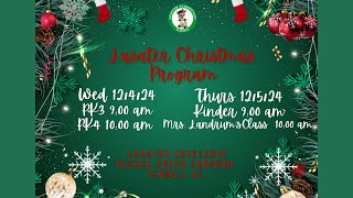 Lasater Christmas Program [upl. by Bertold]