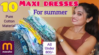 Meesho summer Maxi dresses haul  cotton long maxi dress meesho summercollection tryonhaul2024 [upl. by Nosirrag]