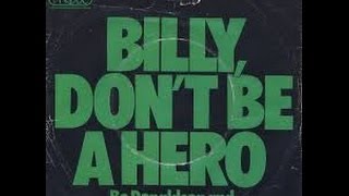 Bo Donaldson and The Heywoods  Billy Dont be a Hero Lyrics [upl. by Goles]