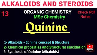 Quinine  Structural elucidation amp Synthesis mscchemistrynotes alkaloids itschemistrytime [upl. by Merrow]