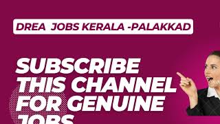 BEST GENUINE FREE REGISTRATION JOBS KERALA  JOBS PALAKKAD  JOBS IN ABROAD KERALA NOMINAL FEES [upl. by Gerek]