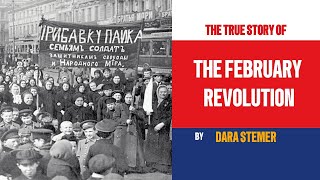 The February Revolution The Fall of Tsar Nicholas II [upl. by Arinaj281]