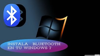 Como descargar el Driver del Bluetooth en Windows 7 [upl. by Hun]