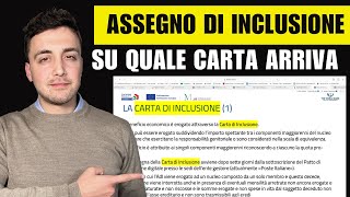 ASSEGNO DI INCLUSIONE su QUALE CARTA PAGANO e ASSEGNO UNICO [upl. by Melania]