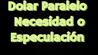 Dolar Paralelo necesidad o especulación dolar Venezuela noticias [upl. by Castle]