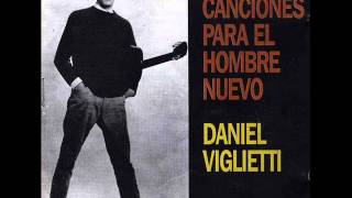 Daniel Viglietti  Mi Pueblo [upl. by Tildi]