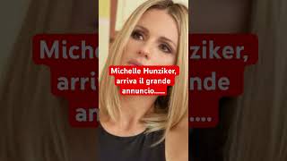 Michelle Hunziker arriva il grande annuncio [upl. by Wolram]