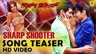 Sharpshooter Songs Teaser  feat Diganth Sangeetha Chauhan Aindritha Ray [upl. by Anilyx]