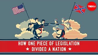 How one piece of legislation divided a nation  Ben Labaree Jr [upl. by Ybba918]