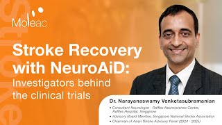 Stroke Recovery with NeuroAiD Investigators behind the clinical trials [upl. by Aimerej]