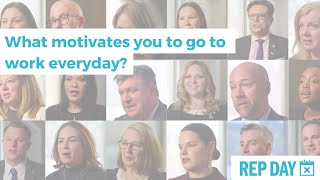 Rep Day Ask Your MP – What motivates you to go to work everyday [upl. by Akaenahs]