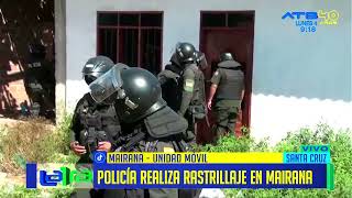 Policía boliviana realiza rastrillaje en Mairana [upl. by Deck699]