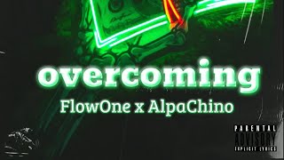 OVERCOMINGFlowOne ❌Alpachino ❗️DJCAJA [upl. by Brenda]