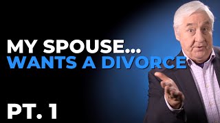 My Spouse Wants A Divorce What Do I Do  Pt 1 [upl. by Alamac]