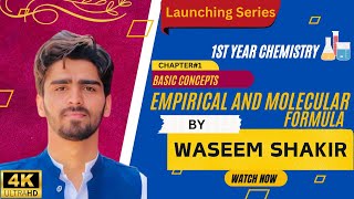 Empirical and Molecular Formula  1st Chapter  1st Year Chemistry  Fsc Chemistry by Waseem Shakir [upl. by Latsirk337]