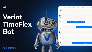 Meet the Verint TimeFlex Bot [upl. by Agnes492]