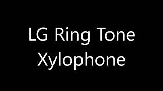 LG ringtone  Xylophone [upl. by Oilegor129]