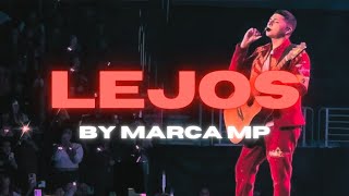 LEJOSby Marca Mp LYRICS [upl. by Adan]